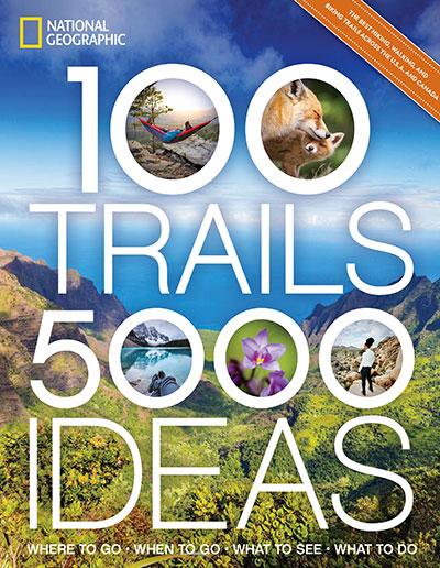 100 TRAILS, 5,000 IDEAS