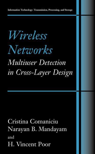 Wireless Networks: Multiuser Detection in Cross-Layer Design