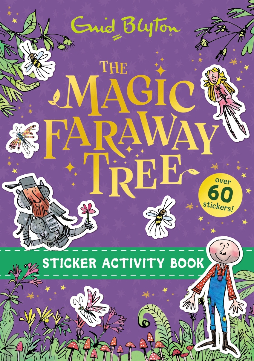 The Magic Faraway Tree: The Magic Faraway Tree Sticker Activity Book