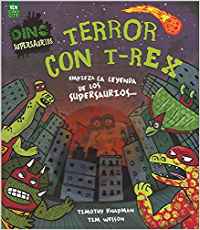 DINO SUPERSAURIOS TERROR CON T-REX- EMPIEZA LEYENDA SUPERSAU