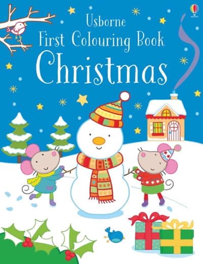 FIRST COLOURING BOOK CHRISTMAS