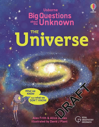 BIG QUESTIONS ABOUT THE UNIVERSE