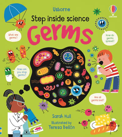 STEP INSIDE SCIENCE: GERMS