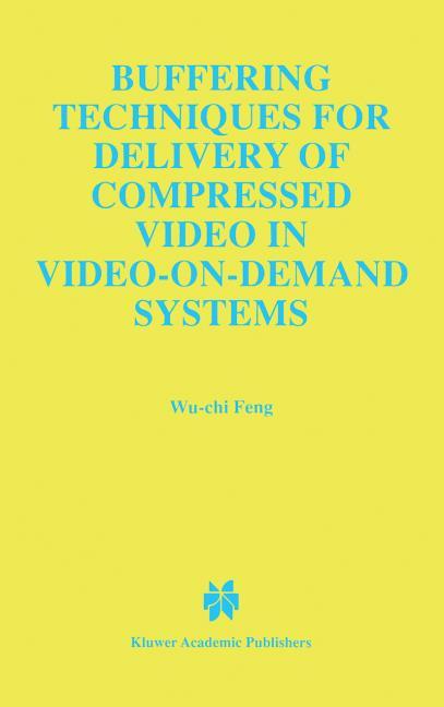 Buffering Techniques for Delivery of Compressed Video in Video-on-Demand Systems