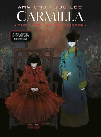 CARMILLA VOLUME 2: THE LAST VAMPIRE HUNTER