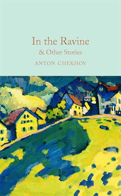 IN THE RAVINE AND OTHER STORIES