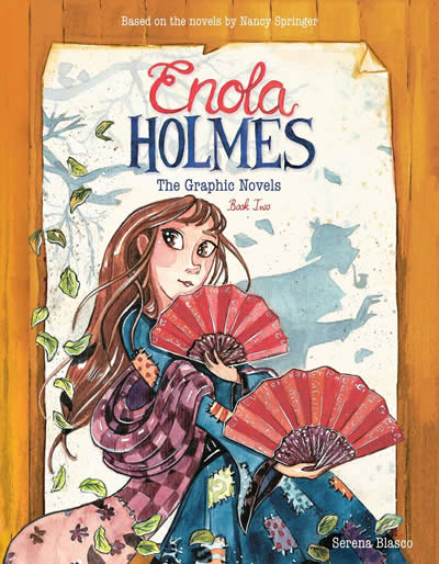 ENOLA HOLMES: THE GRAPHIC NOVELS
