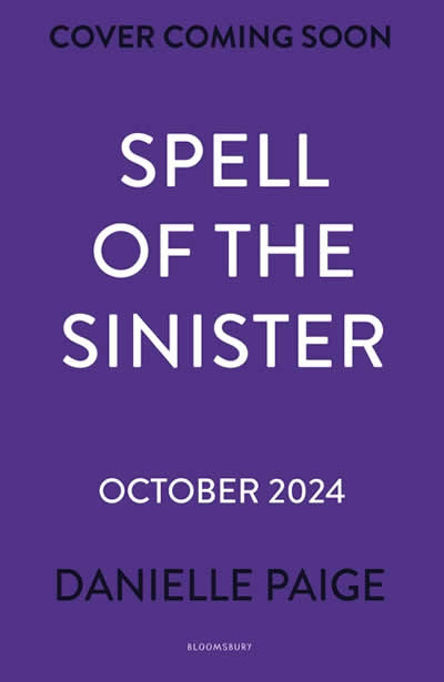 SPELL OF THE SINISTER
