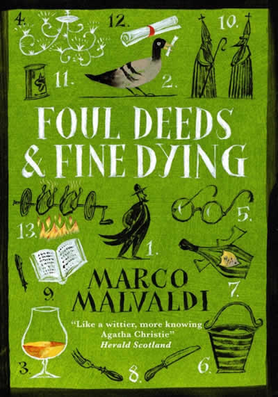 FOUL DEEDS AND FINE DYING
