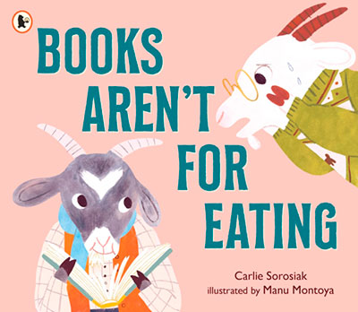 BOOKS AREN'T FOR EATING