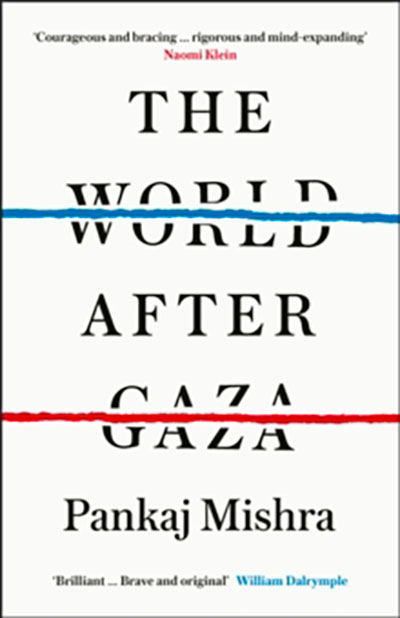 THE WORLD AFTER GAZA