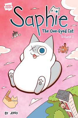SAPHIE THE ONE-EYED CAT VOLUME 1