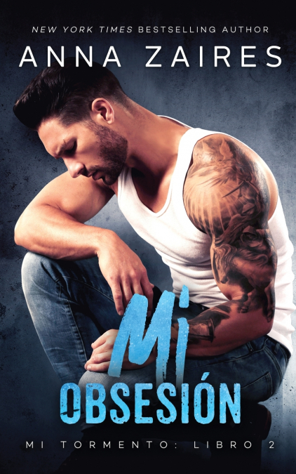 Mi obsesi�n (Mi Tormento n� 2)