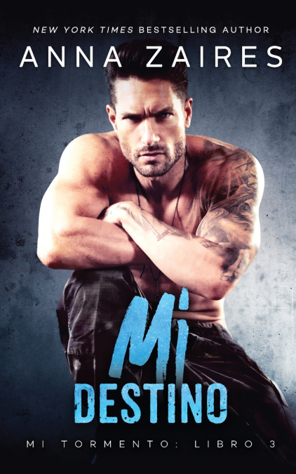 Mi destino (Mi Tormento n� 3)