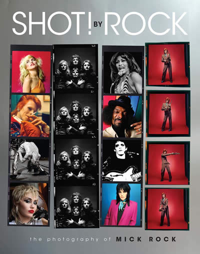 SHOT! BY MICK ROCK