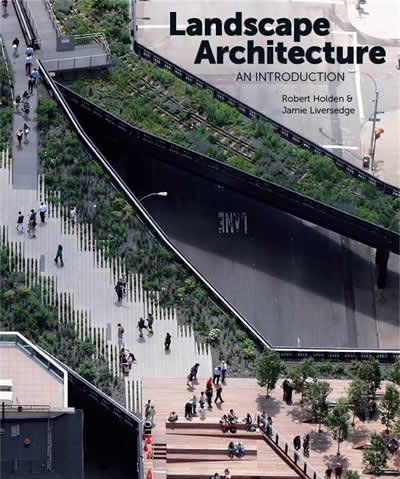LANDSCAPE ARCHITECTURE: AN INTRODUCTION