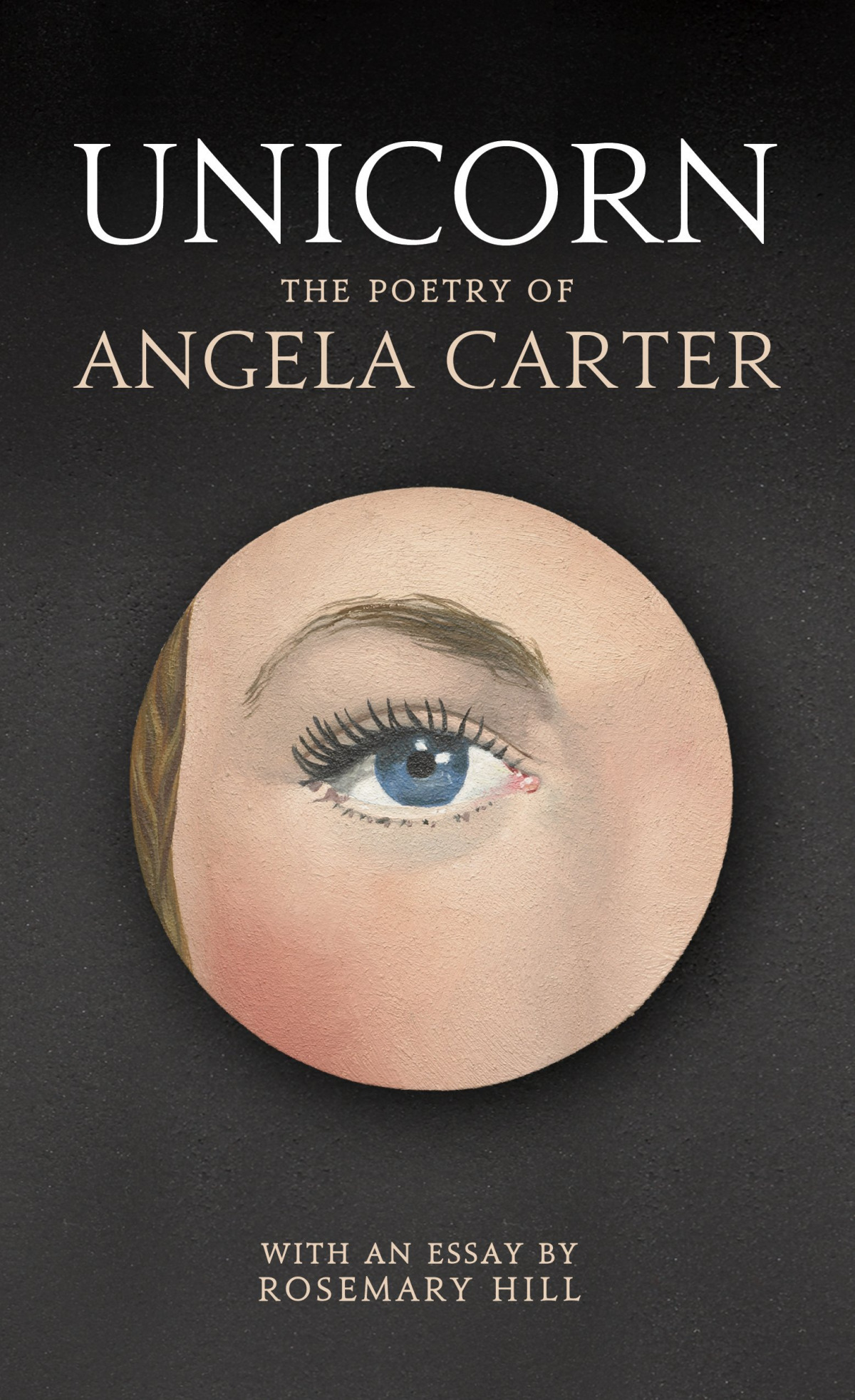 Unicorn: The Poetry of Angela Carter
