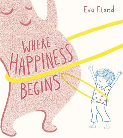 WHERE HAPPINESS BEGINS