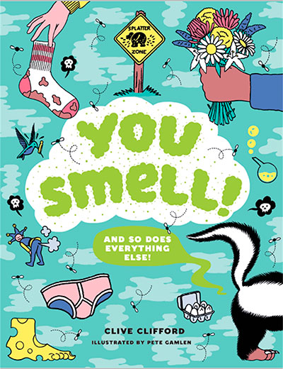 You Smell!