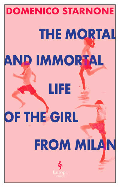 THE MORTAL AND IMMORTAL LIFE OF THE GIRL FROM MILA
