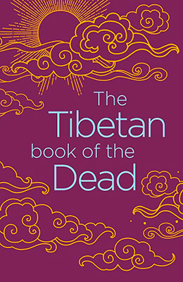 THE TIBETAN BOOK OF THE DEAD