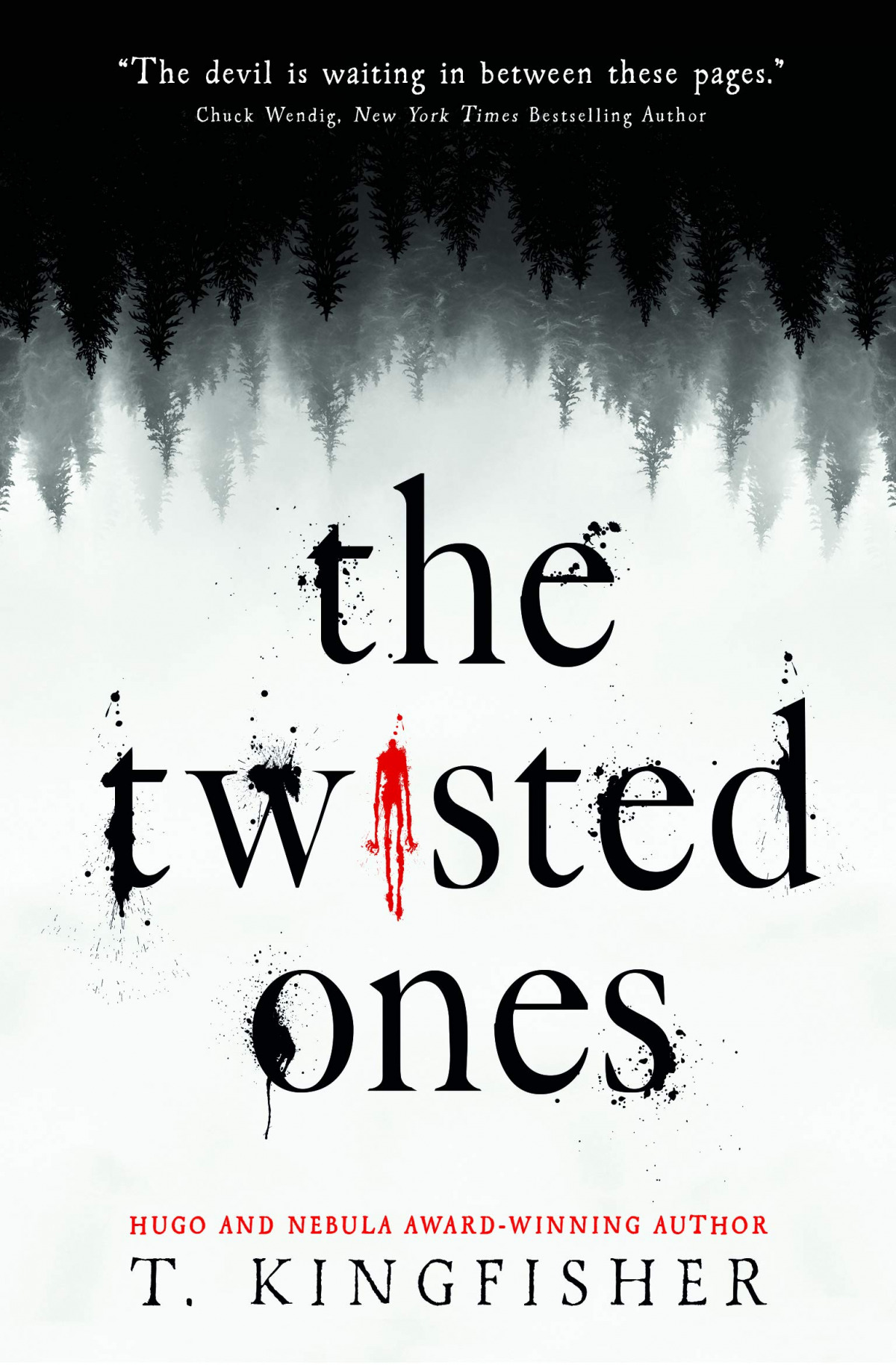 THE TWISTED ONES