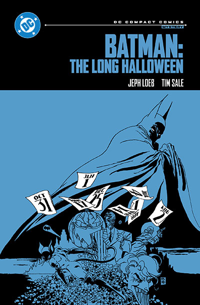 BATMAN: THE LONG HALLOWEEN: DC COMPACT COMICS EDIT