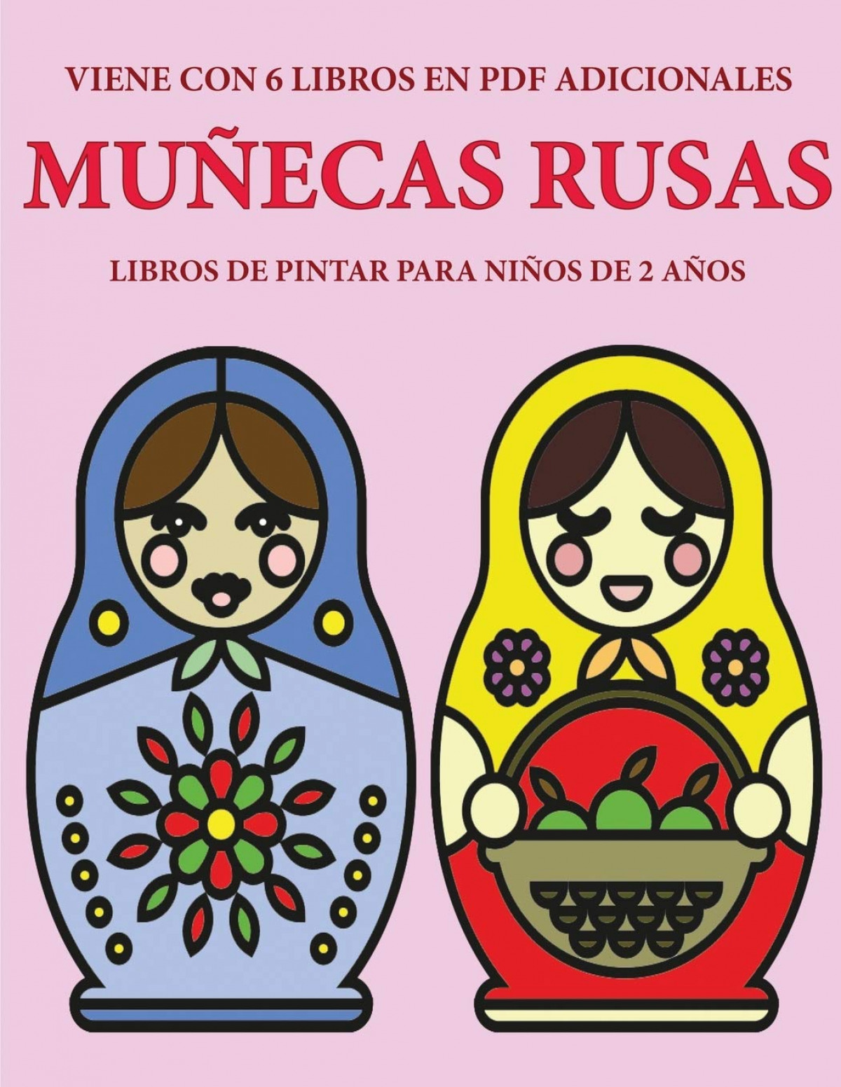 Libros de pintar para niños de 2 años (Muñecas rusas) - Llibreria Sarri
