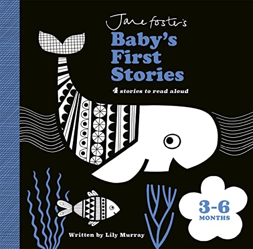 JANE FOSTER'S BABY'S FIRST STORIES: 3�6 MONTHS