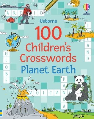 100 CHILDREN'S CROSSWORDS: PLANET EARTH