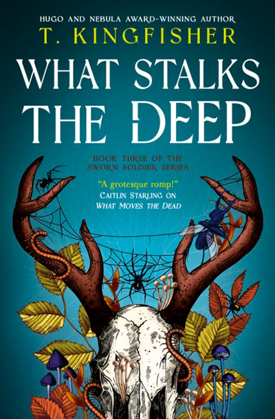 WHAT STALKS THE DEEP (SWORN SOLDIER BOOK 3)
