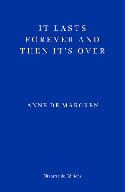 It lasts forever and then it's over