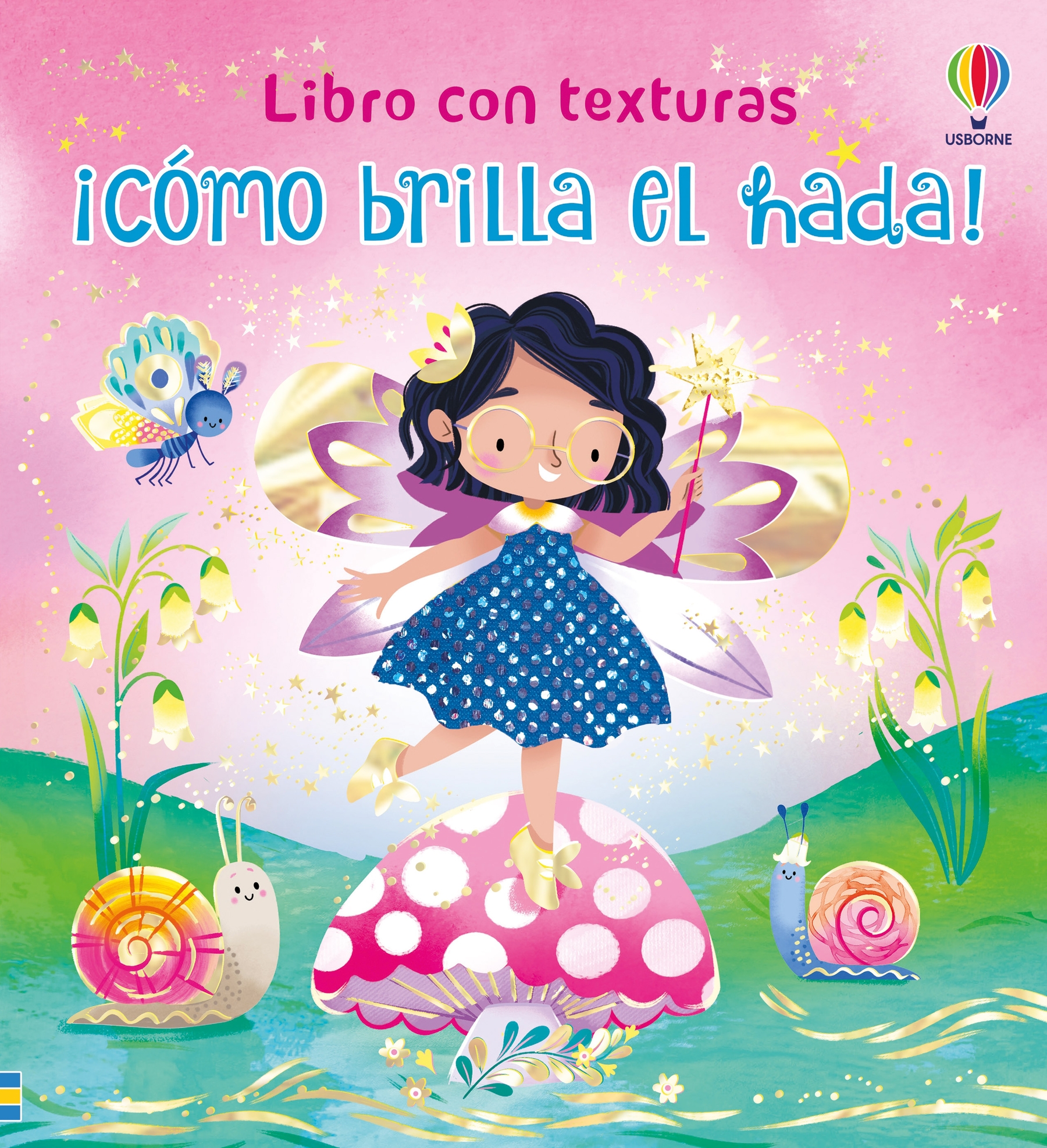 �C�mo brilla el hada!