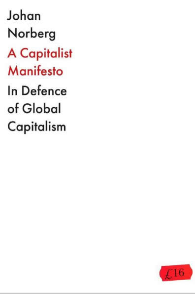 THE CAPITALIST MANIFESTO