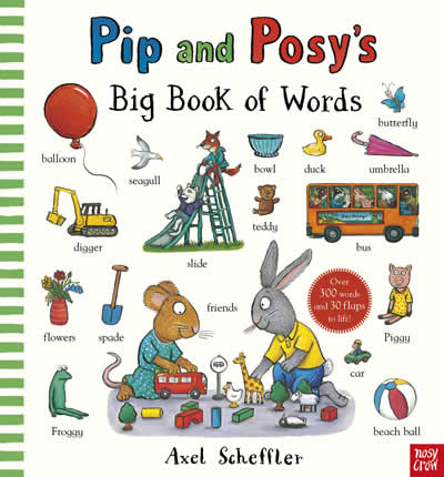 PIP AND POSY BIG BOOK OF WORDS