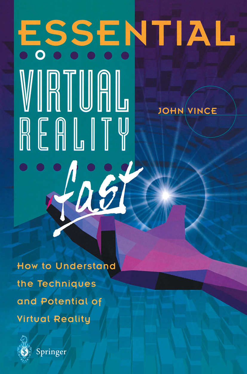 Essential Virtual Reality fast