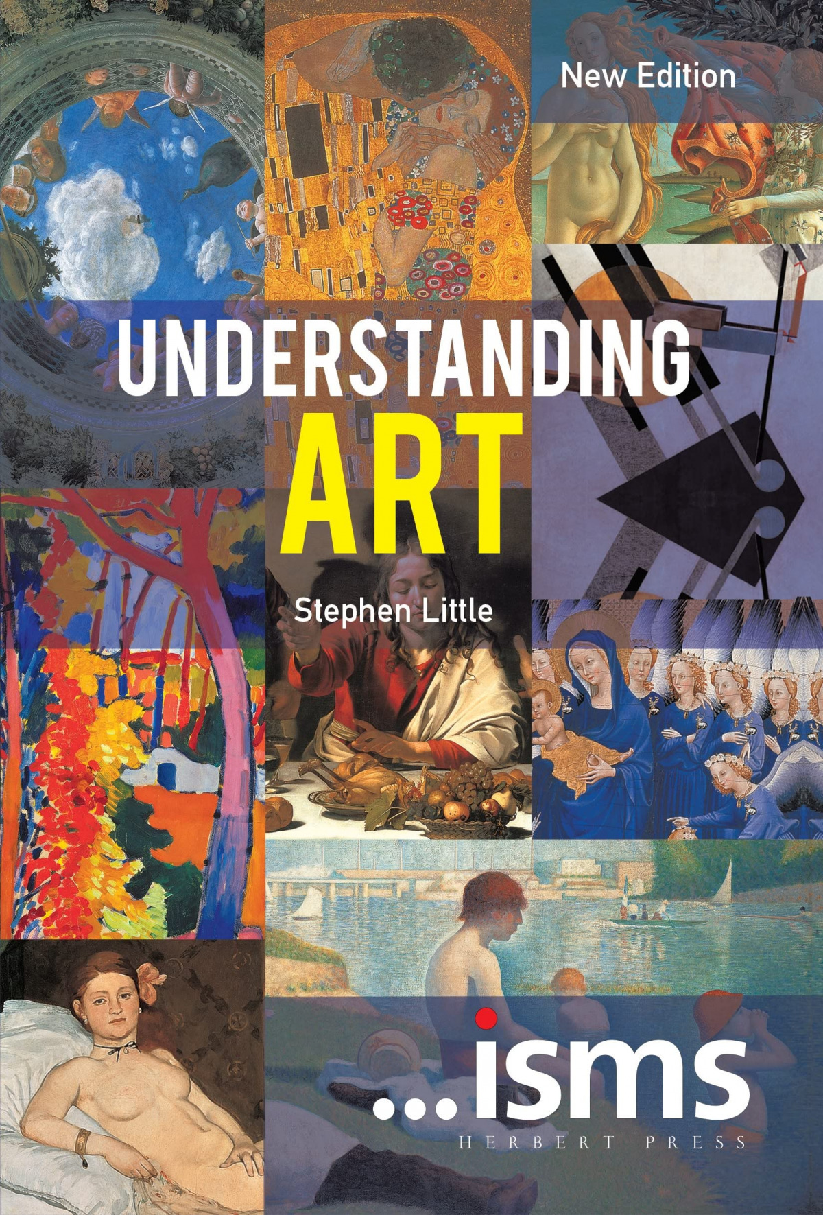ISMS: UNDERSTANDING ART