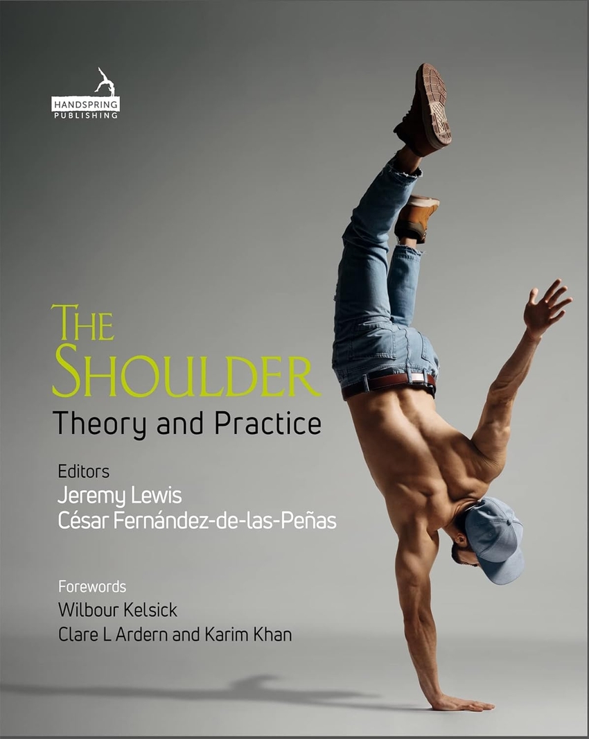 The Shoulder : Theory and Practice