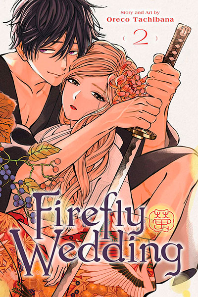 FIREFLY WEDDING VOL 2