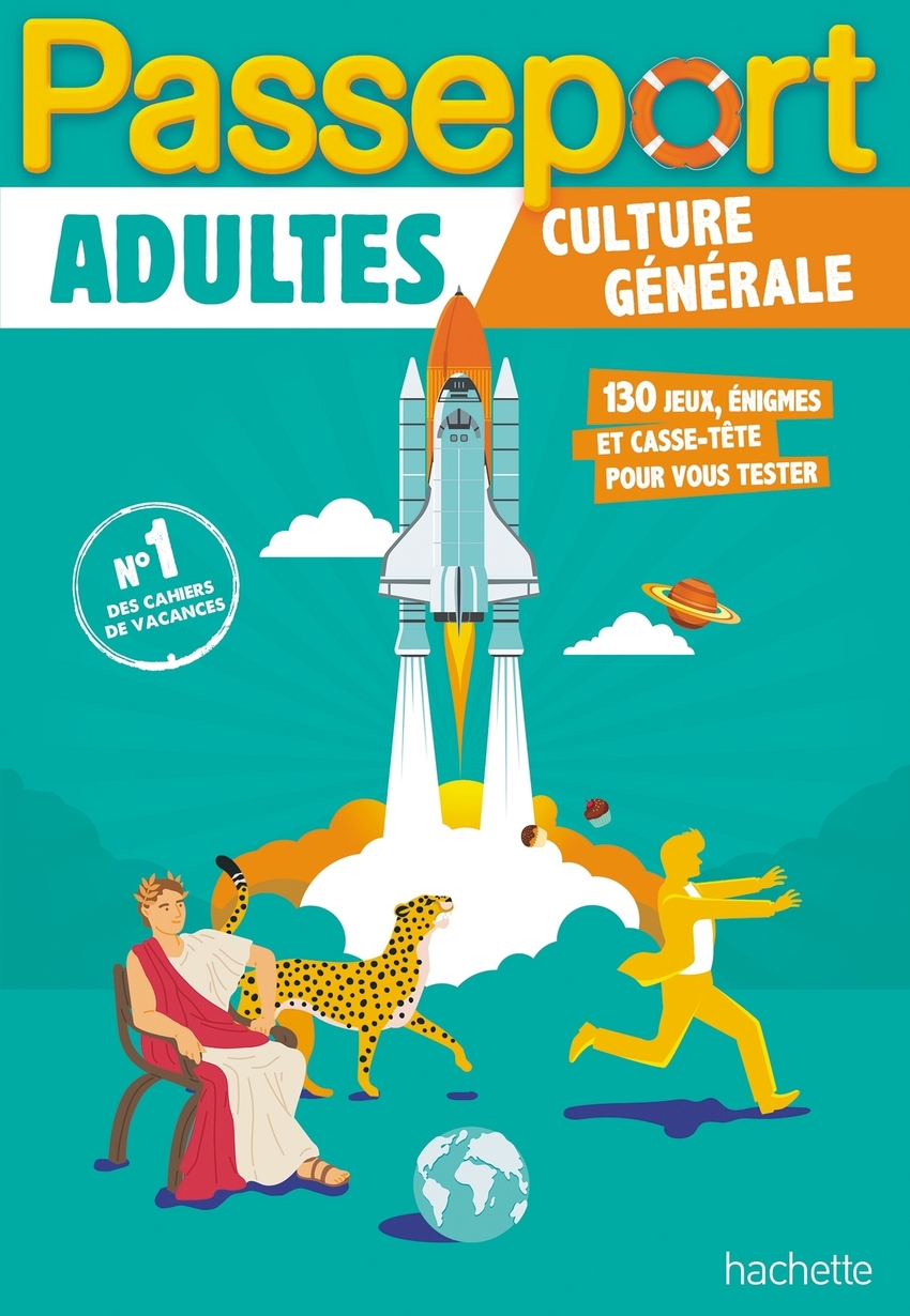 Passeport Adultes - Culture g�n�rale - Cahier de vacances 2026