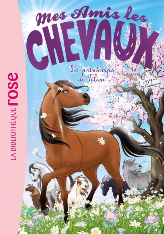 Mes Amis les Chevaux - Le printemps de F�line