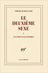 DEUXIEME SEXE I.FAITS ET LES MYTHES/NRF
