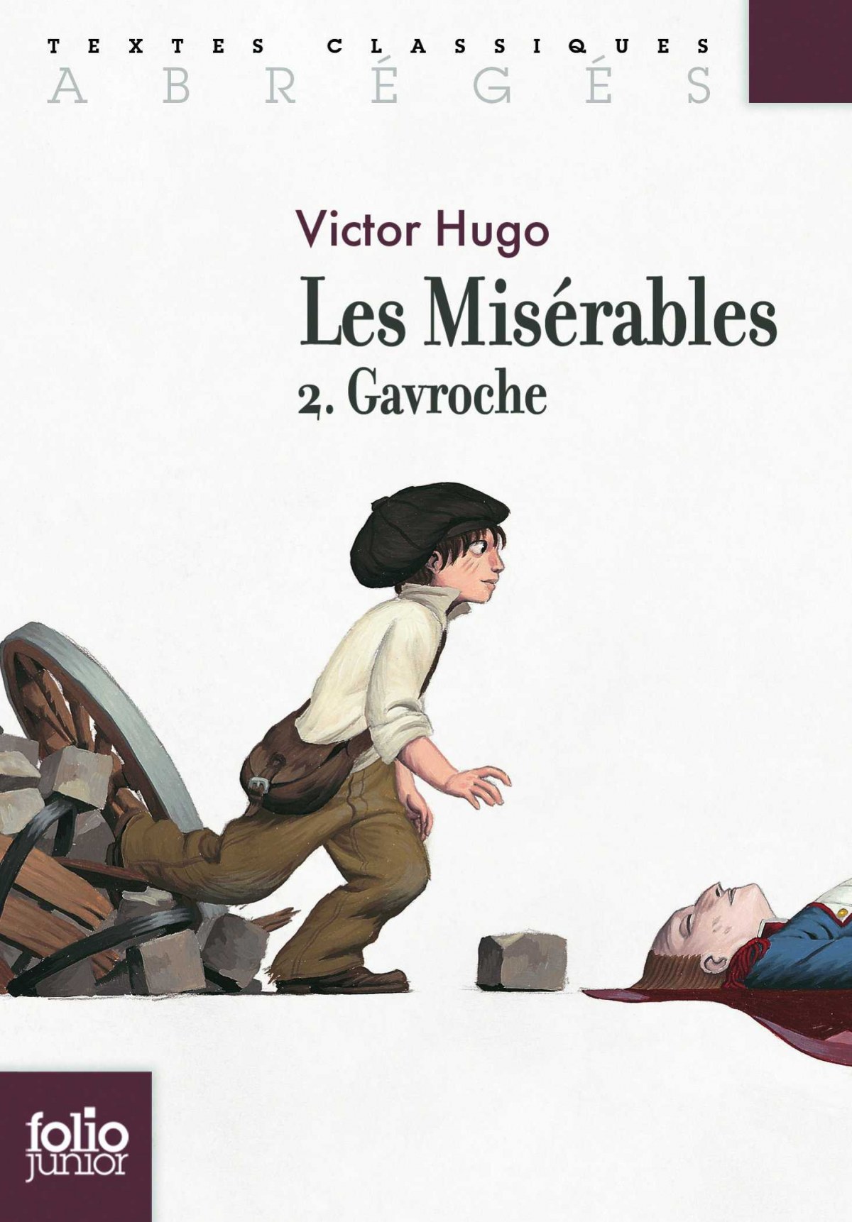 Les Misérables Gavroche 2 - Hugo, Victor