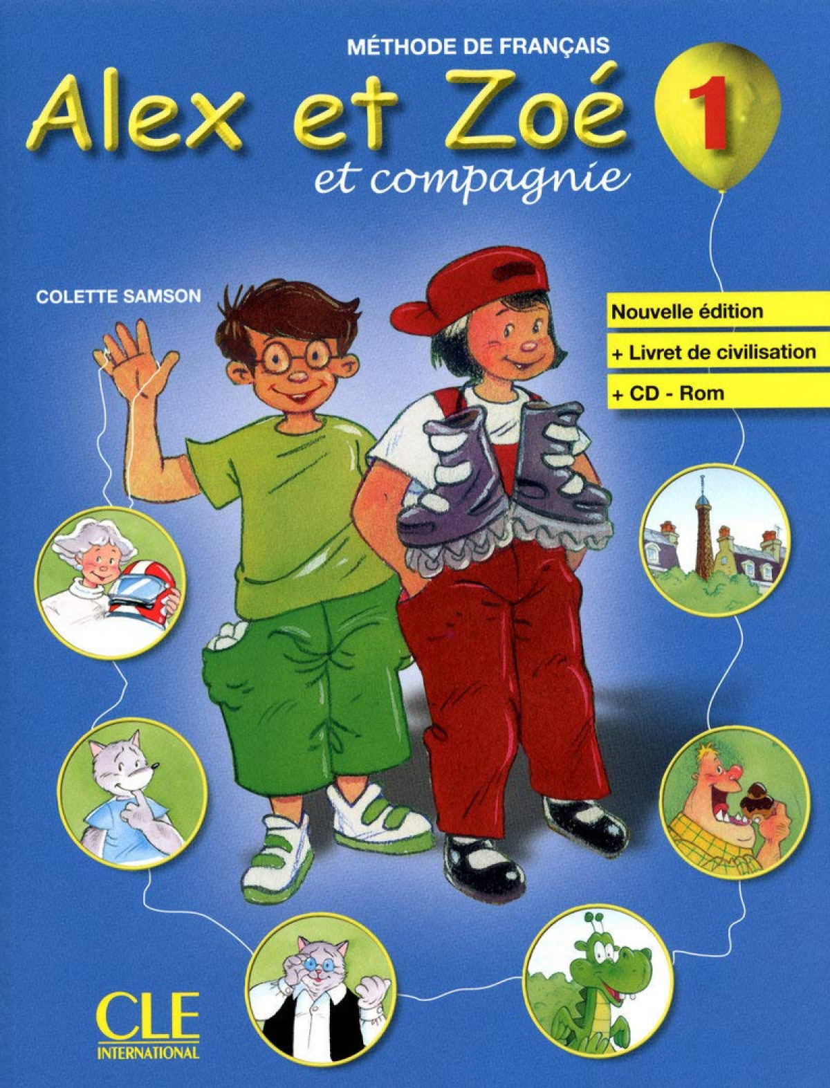 (10).alex et zoe 1 (livre).nouvelle edition - Samson, Colette