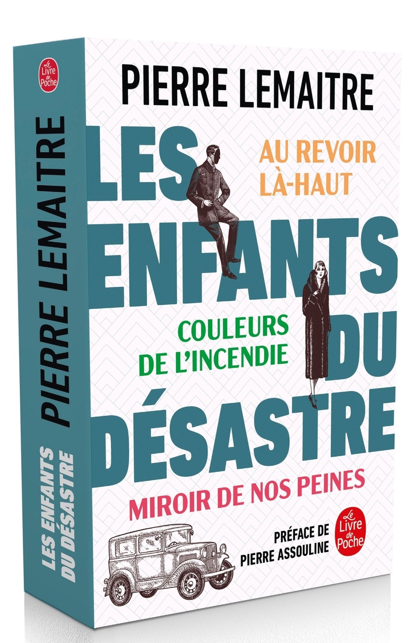 Les Enfants du d�sastre - Suivi de Au revoir l�-haut, Couleurs de l'incendie , M
