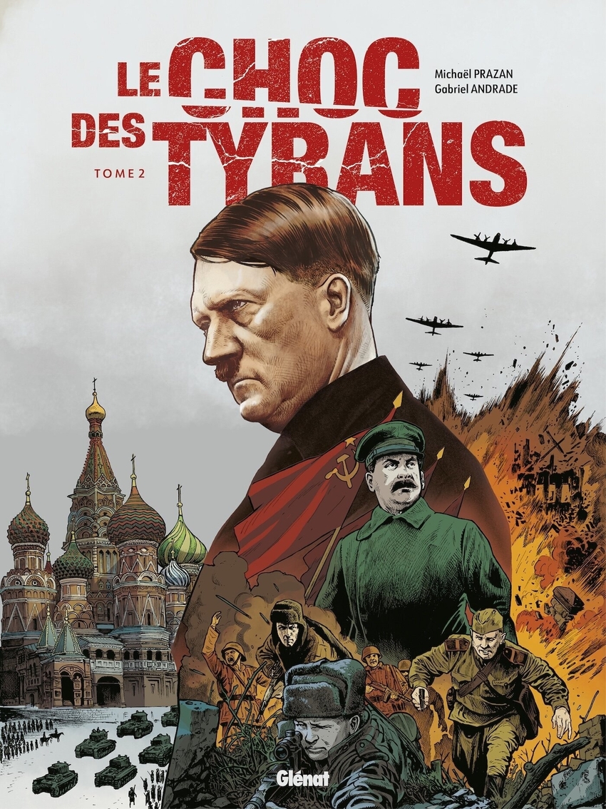 Le Choc des tyrans - Tome 02