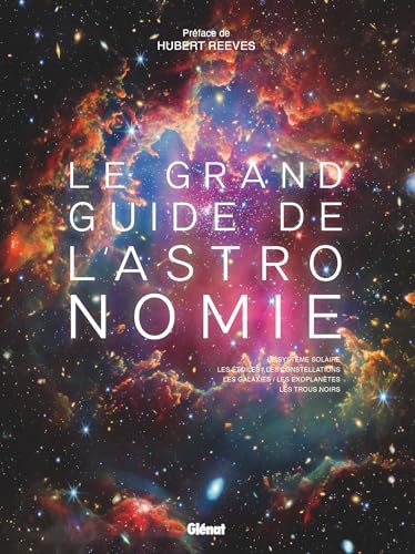 Le Grand Guide de l'Astronomie