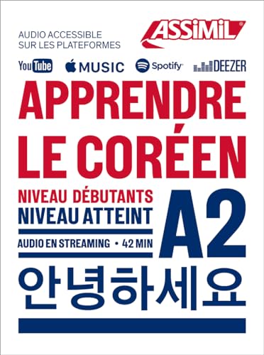 APPRENDRE LE COR�EN : NIVEAU D�BUTANTS, NIVEAU ATTEINT A2