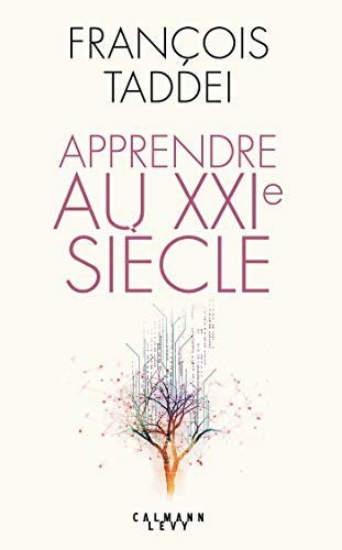 Apprendre au XXIe si�cle