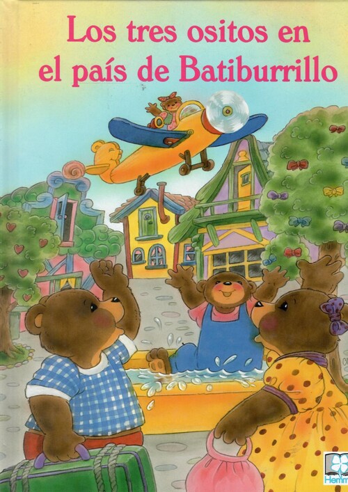 LOS TRES OSITOS EN EL PAIS DE BATIBURRILLO